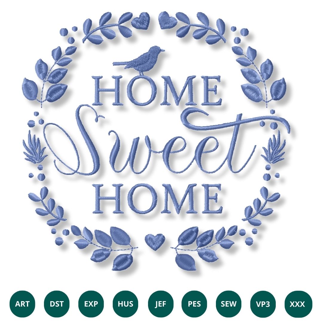 Home Sweet Home Embroidery Design – Elegant Decorative Floral Stitching